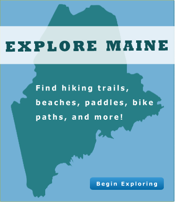 Maine Hiking Trails, Beaches, Paddles, Bike Paths and More